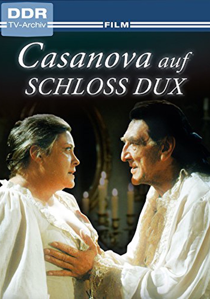 Casanova Auf Schloss Dux poster