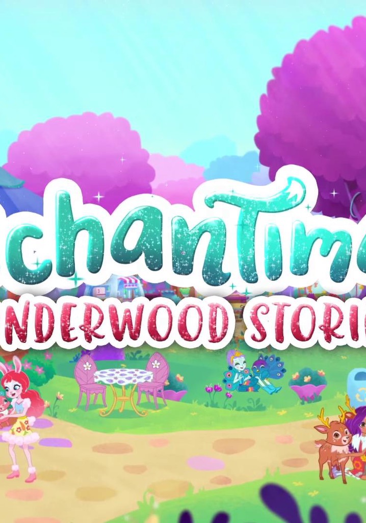 Enchantimals: Wonderwood Stories poster