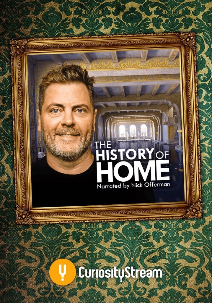 The History of Home Narrated by Nick Offerman poster