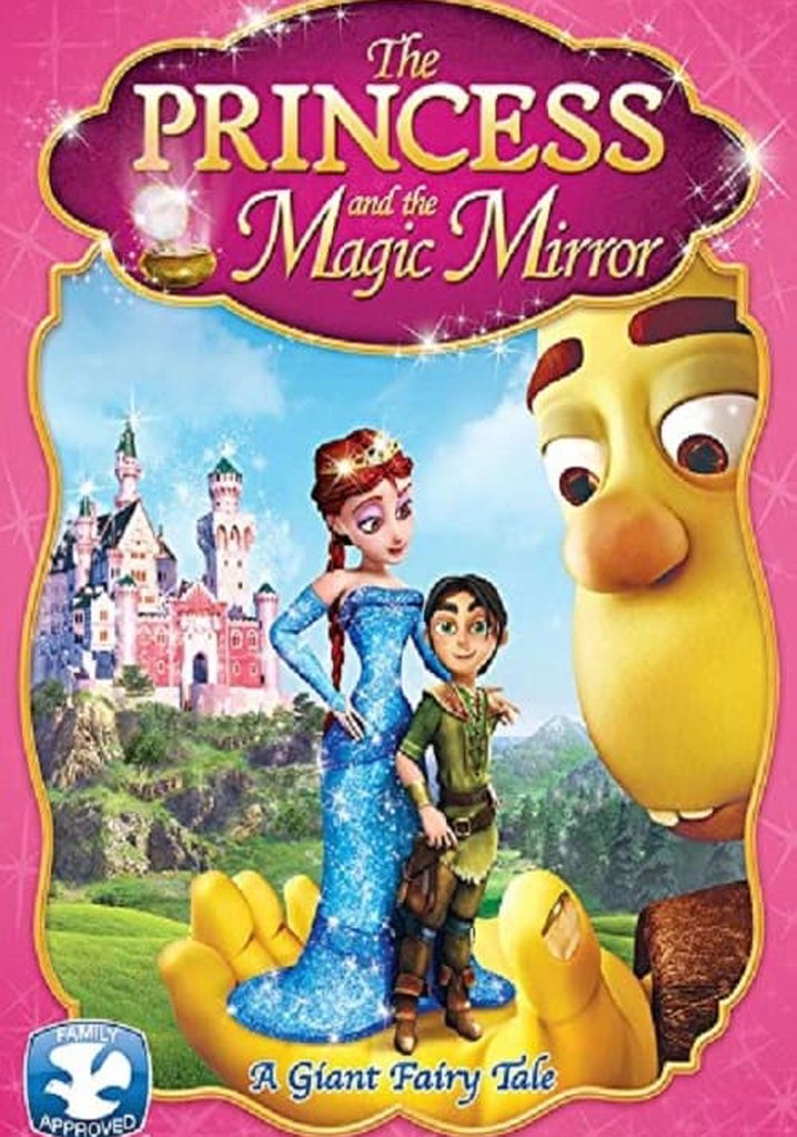 The Princess and the Magic Mirror poster