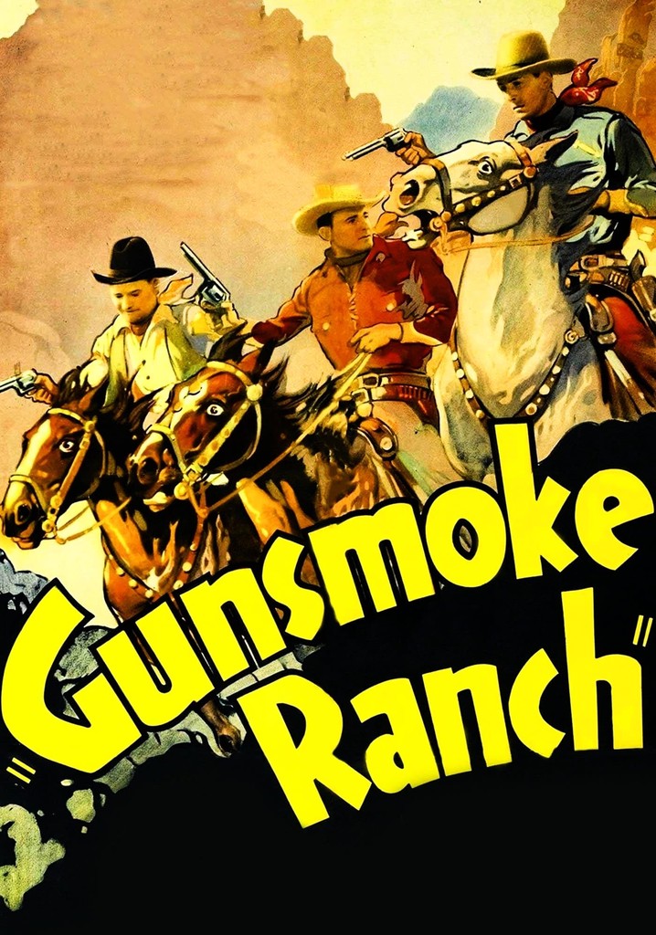 Gunsmoke Ranch poster