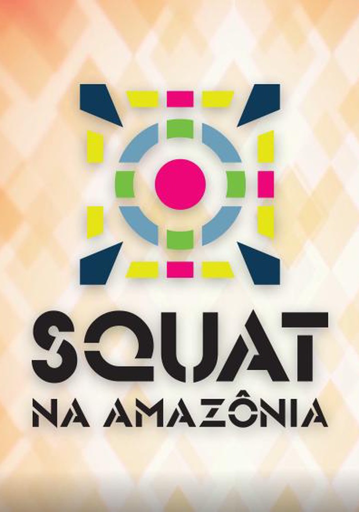 Squat na Amazônia poster