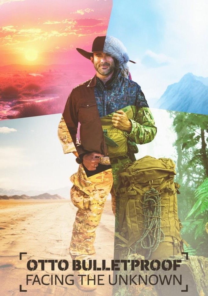 Otto Bulletproof - Facing the Unknown poster