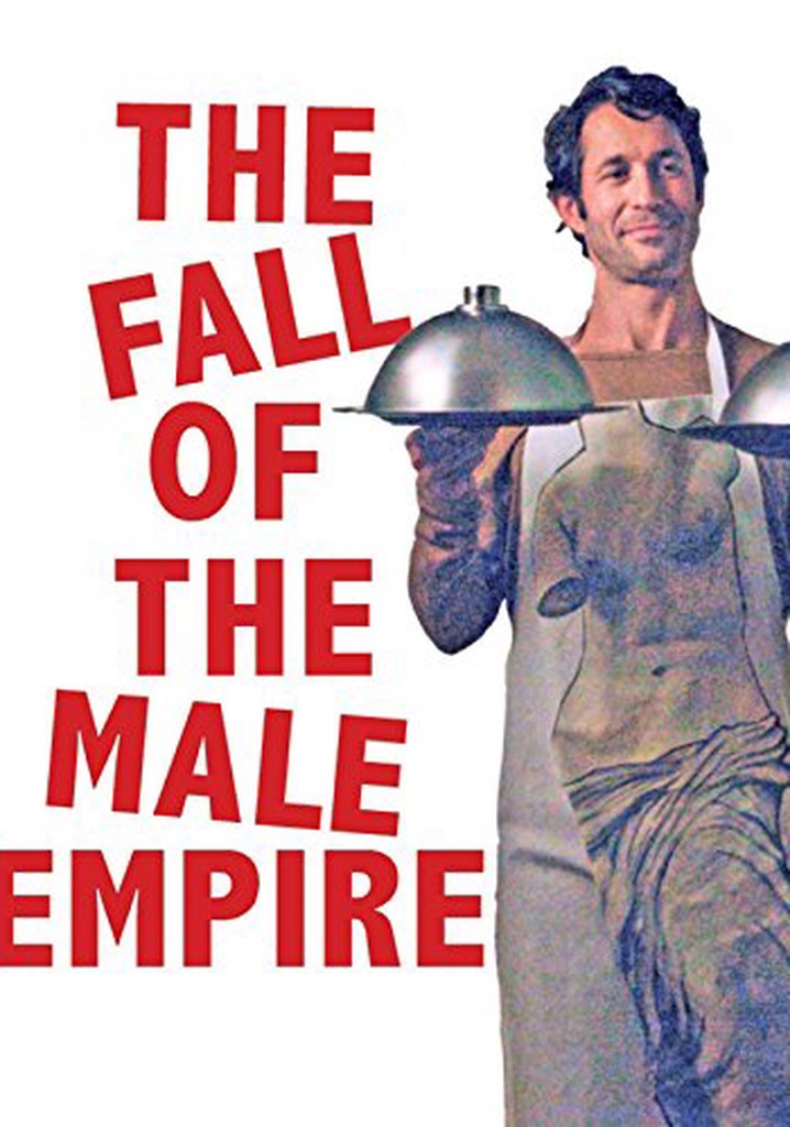 The Fall of the Male Empire poster