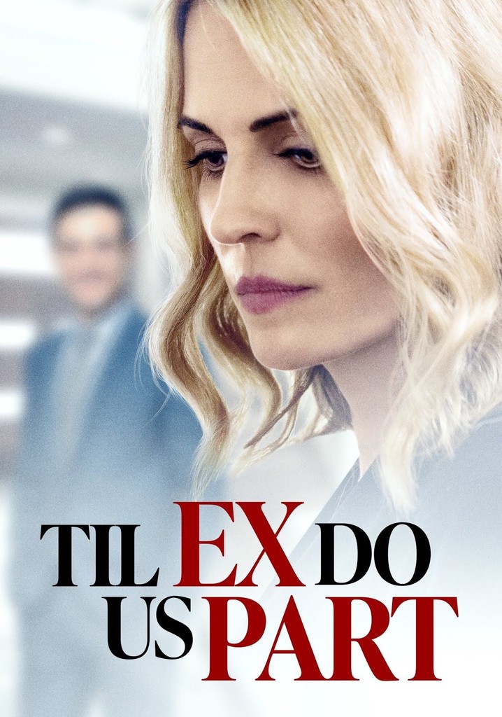 Til Ex Do Us Part poster