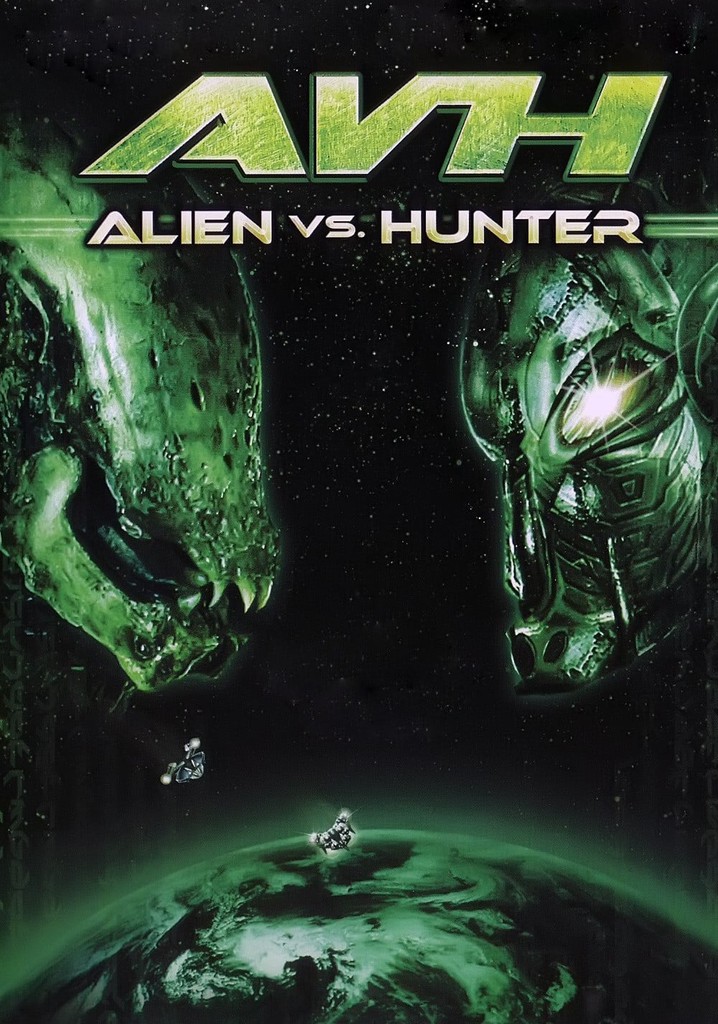 AVH: Alien vs. Hunter poster