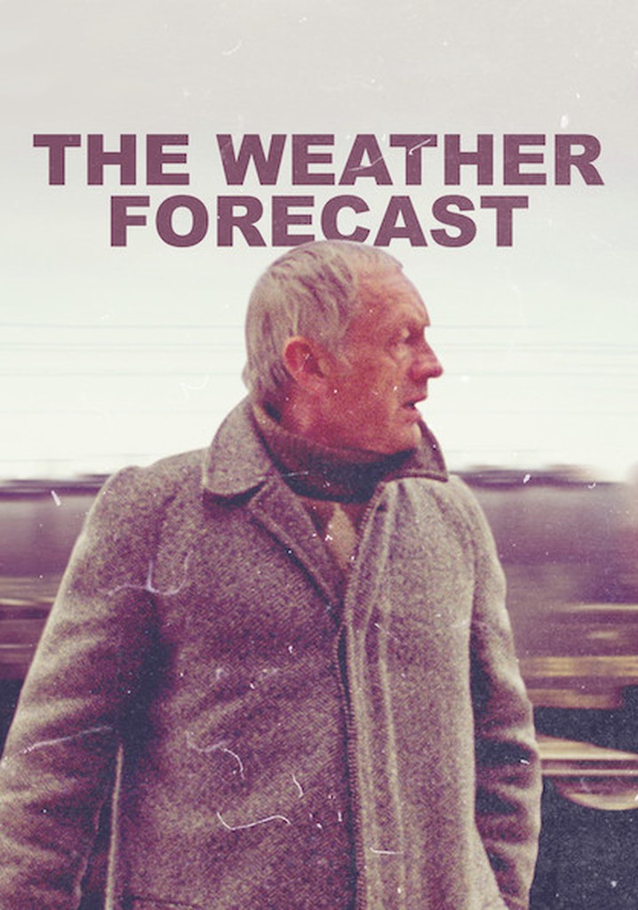 The Weather Forecast poster