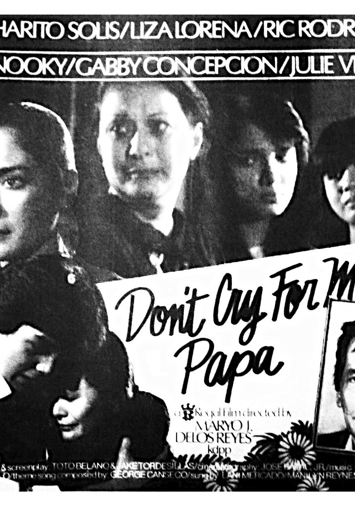 Don't Cry For Me Papa poster