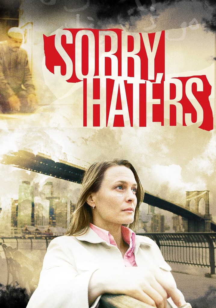 Sorry, Haters poster