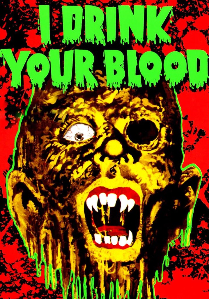 I Drink Your Blood poster