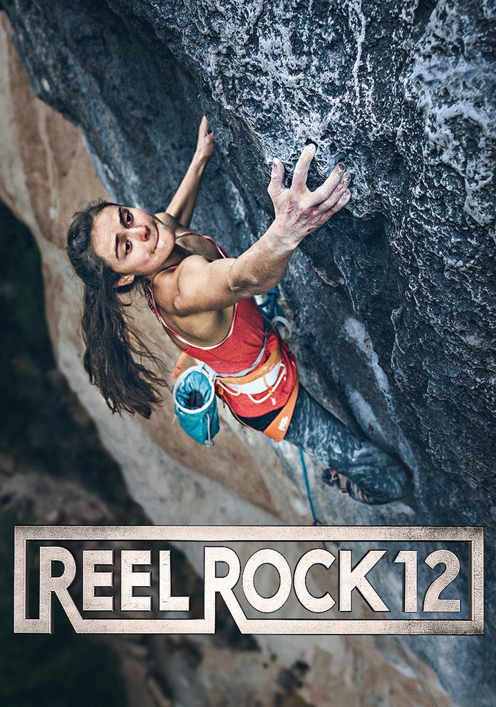 Reel Rock 12 poster