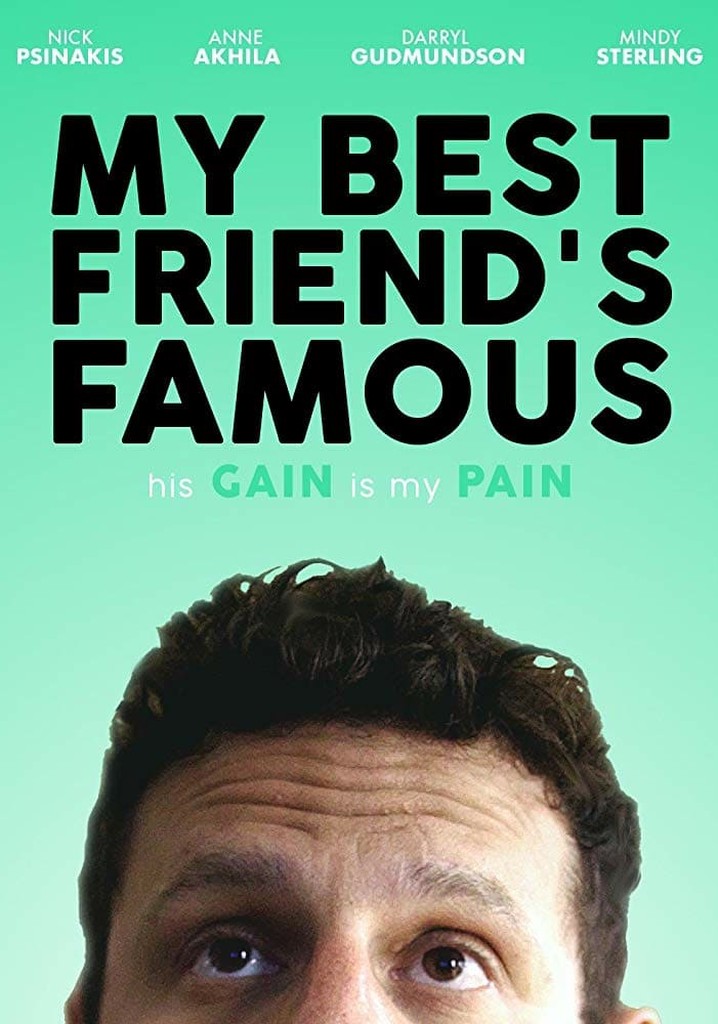 My Best Friend's Famous poster