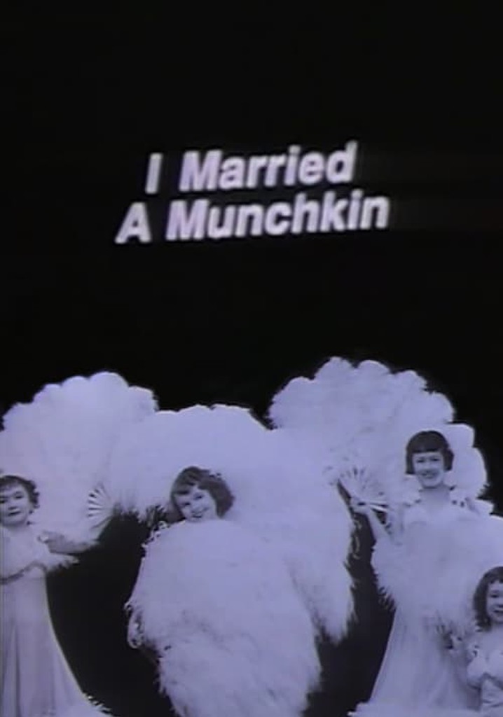 I Married a Munchkin poster