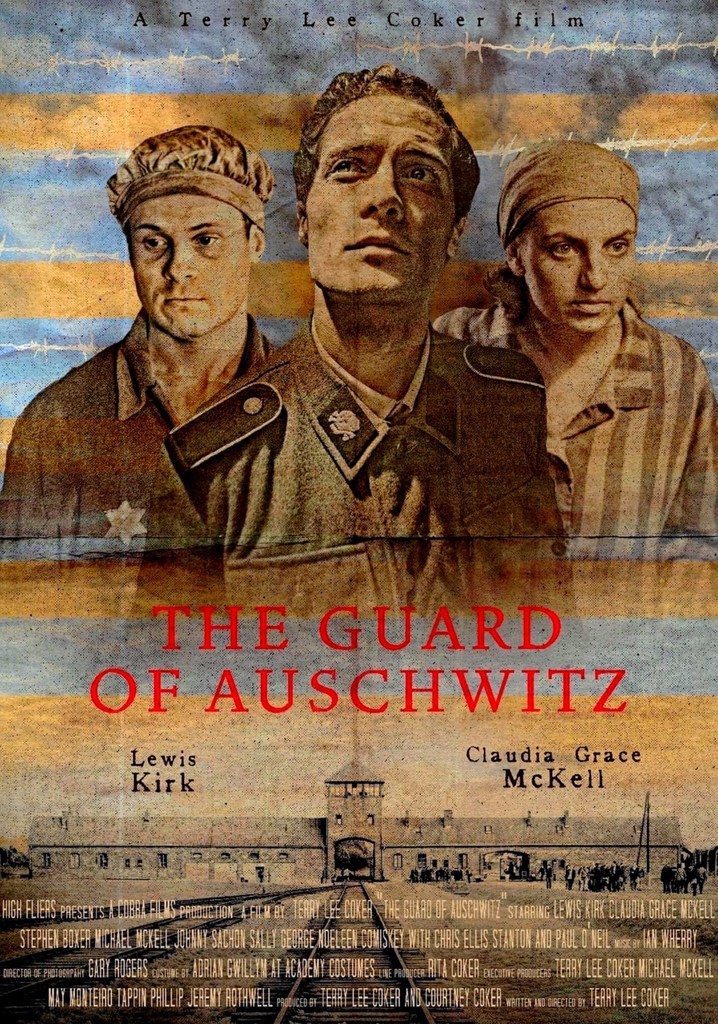 The Guard of Auschwitz poster