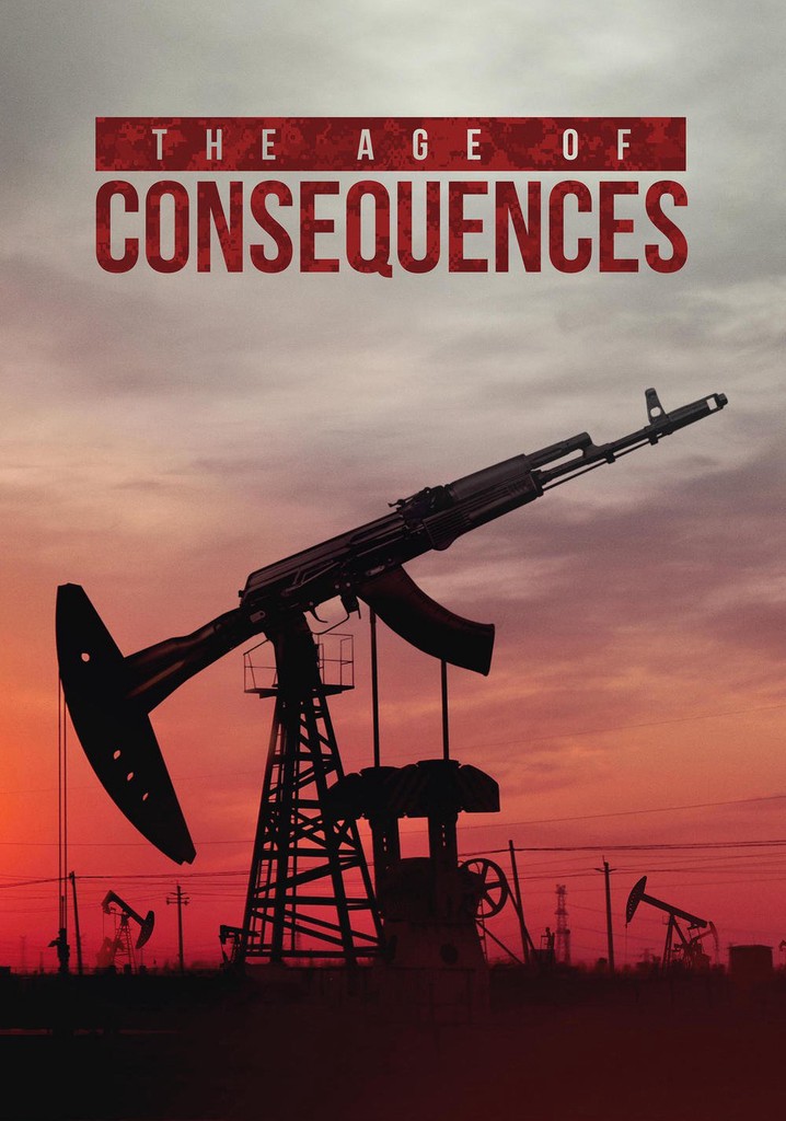 The Age of Consequences poster
