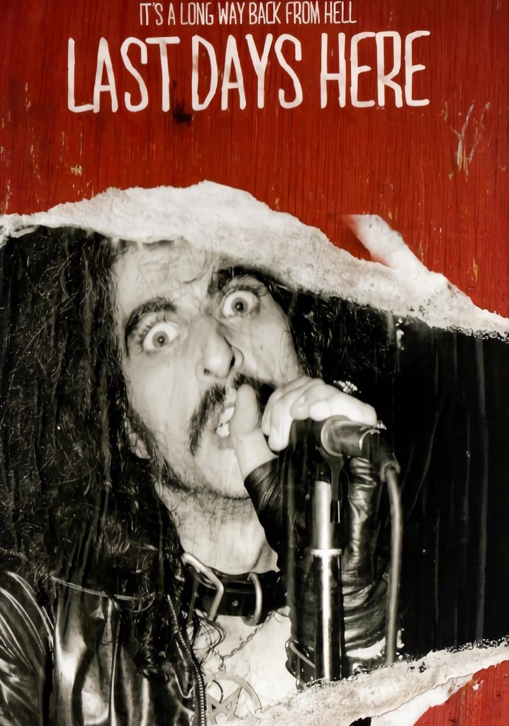 Last Days Here poster