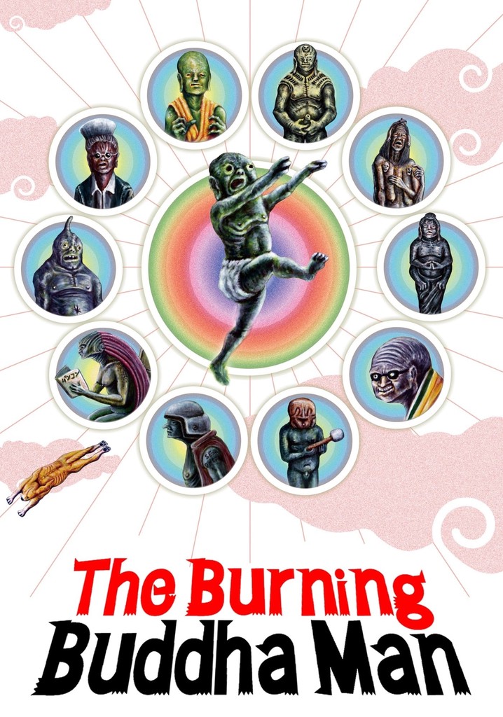The Burning Buddha Man poster