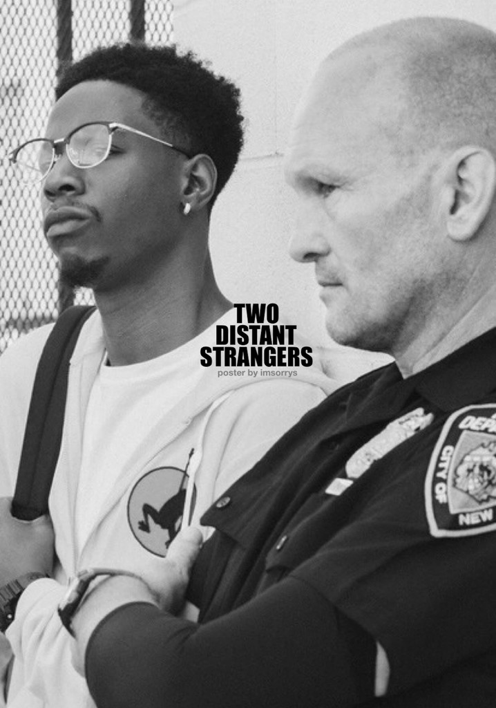 Two Distant Strangers poster