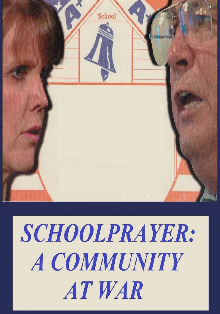 School Prayer: A Community at War poster