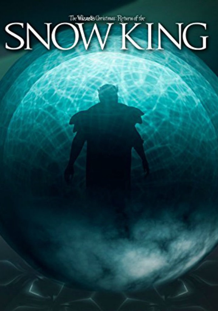 The Wizard's Christmas: Return of the Snow King poster