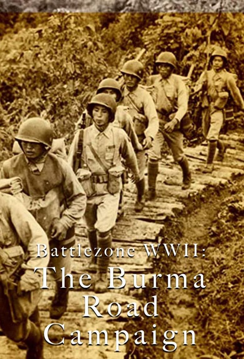 Battlezone WWII: The Burma Road Campaign poster