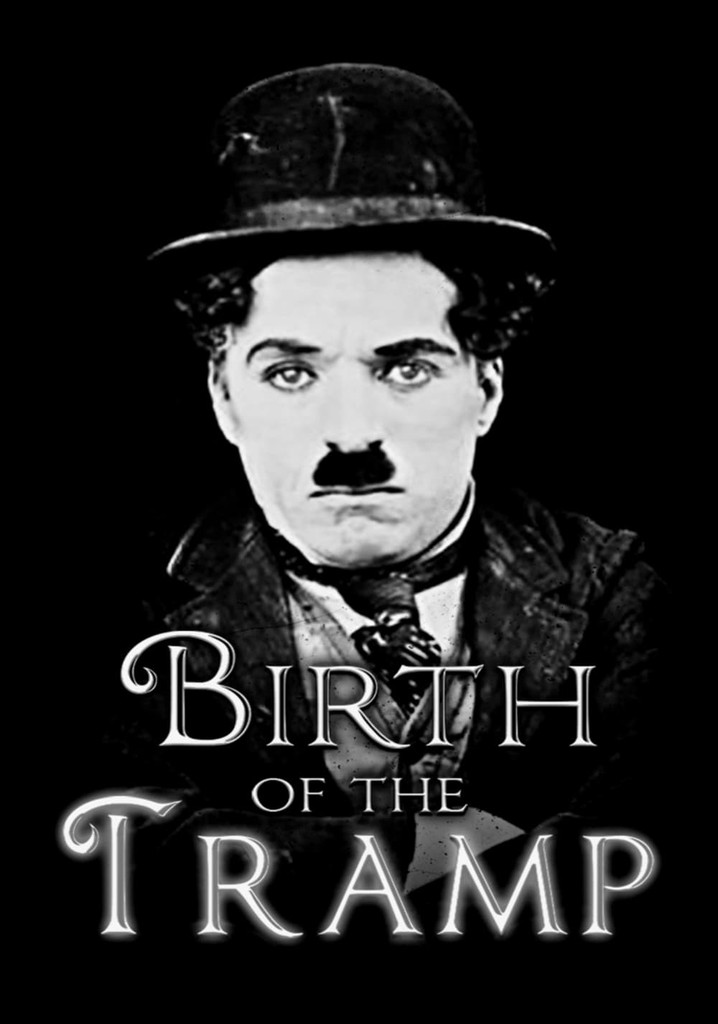Birth of the Tramp poster
