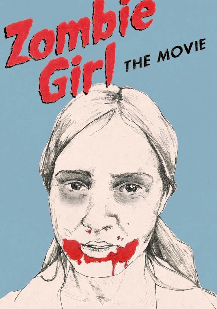 Zombie Girl: The Movie poster