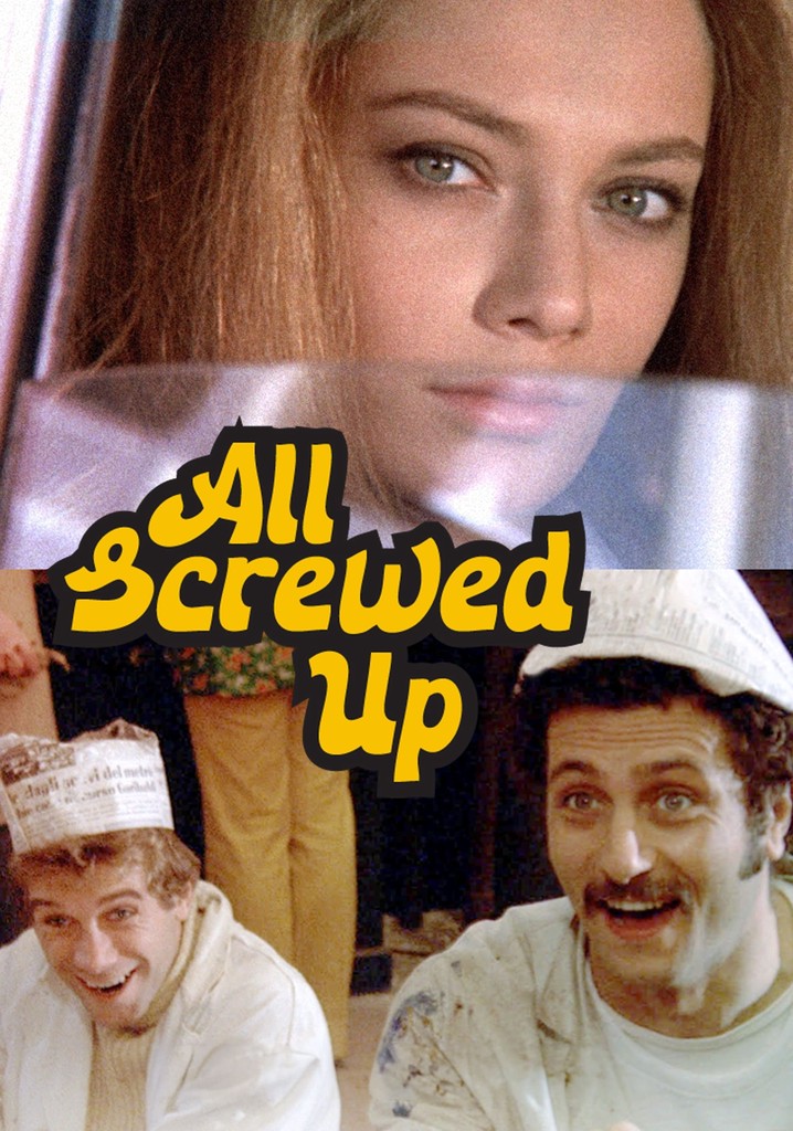 All Screwed Up poster