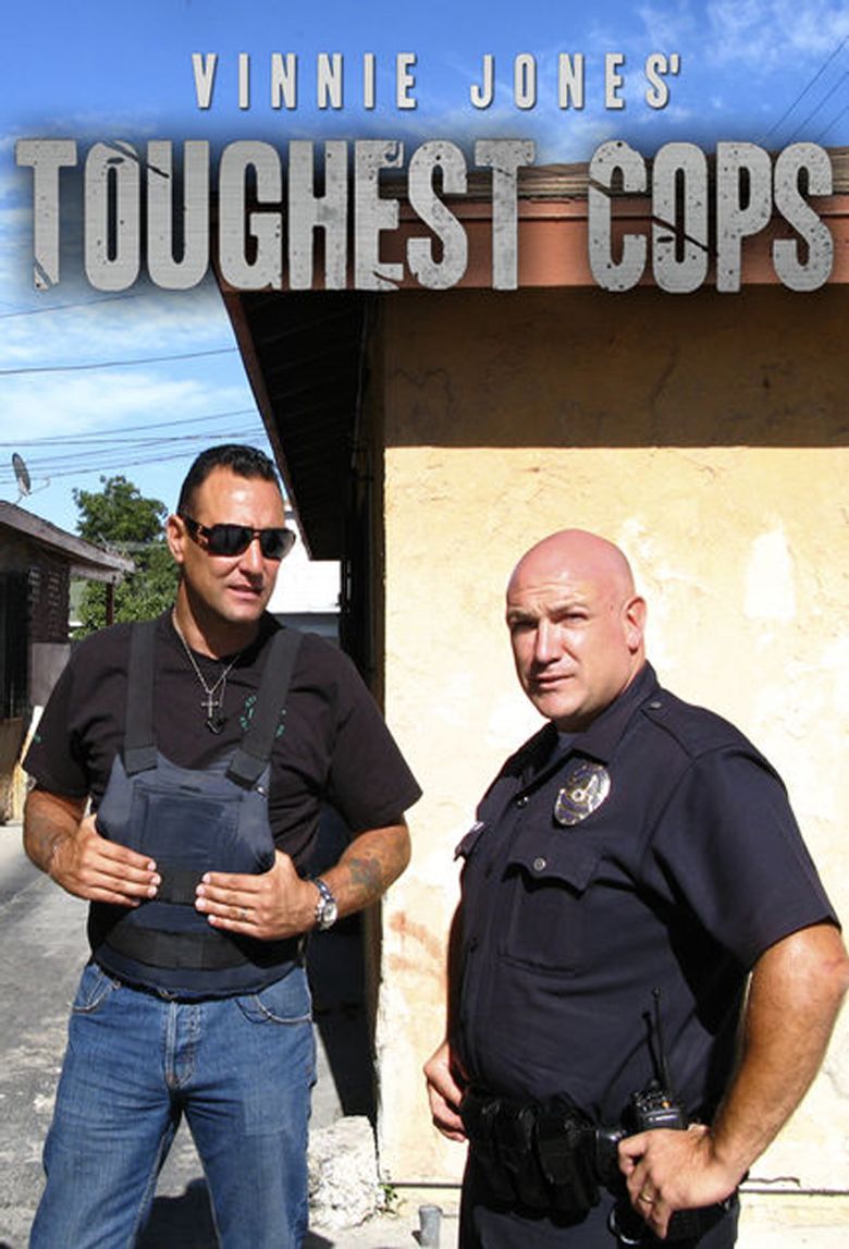 Vinnie Jones' Toughest Cops poster