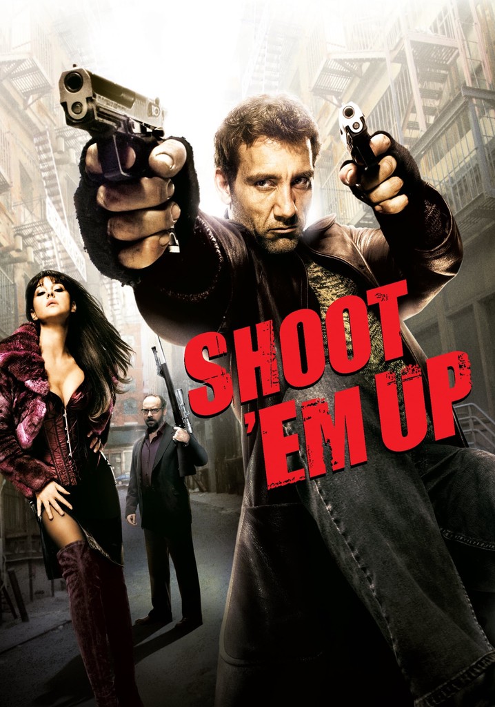 Shoot 'Em Up poster