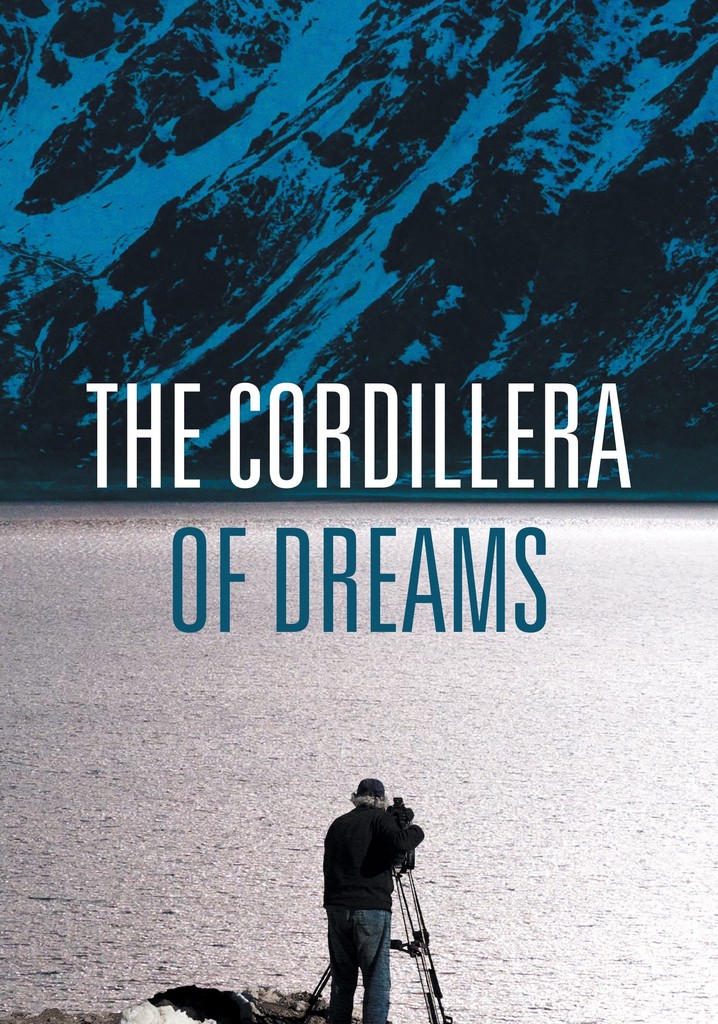 The Cordillera of Dreams poster