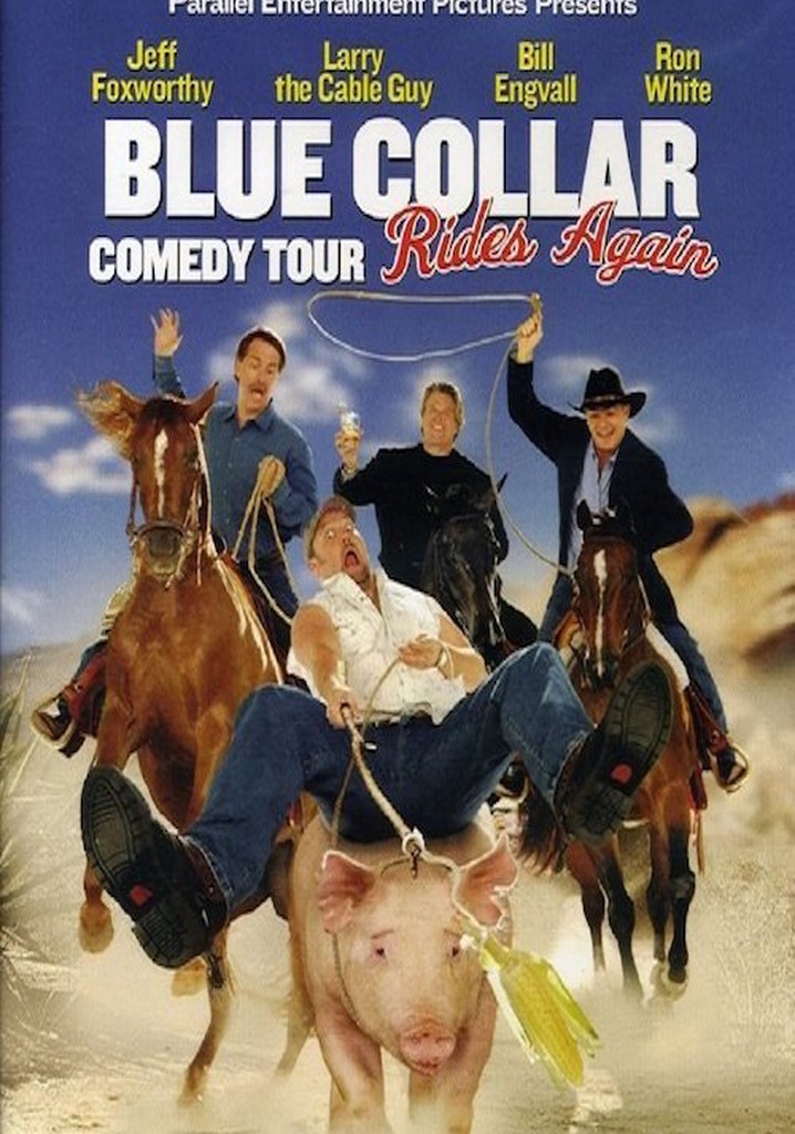 Blue Collar Comedy Tour Rides Again poster