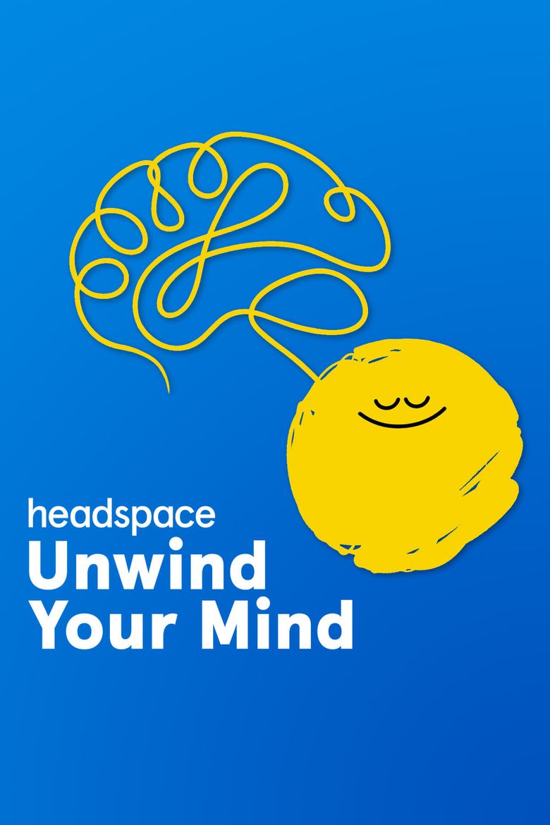 Headspace: Unwind Your Mind poster