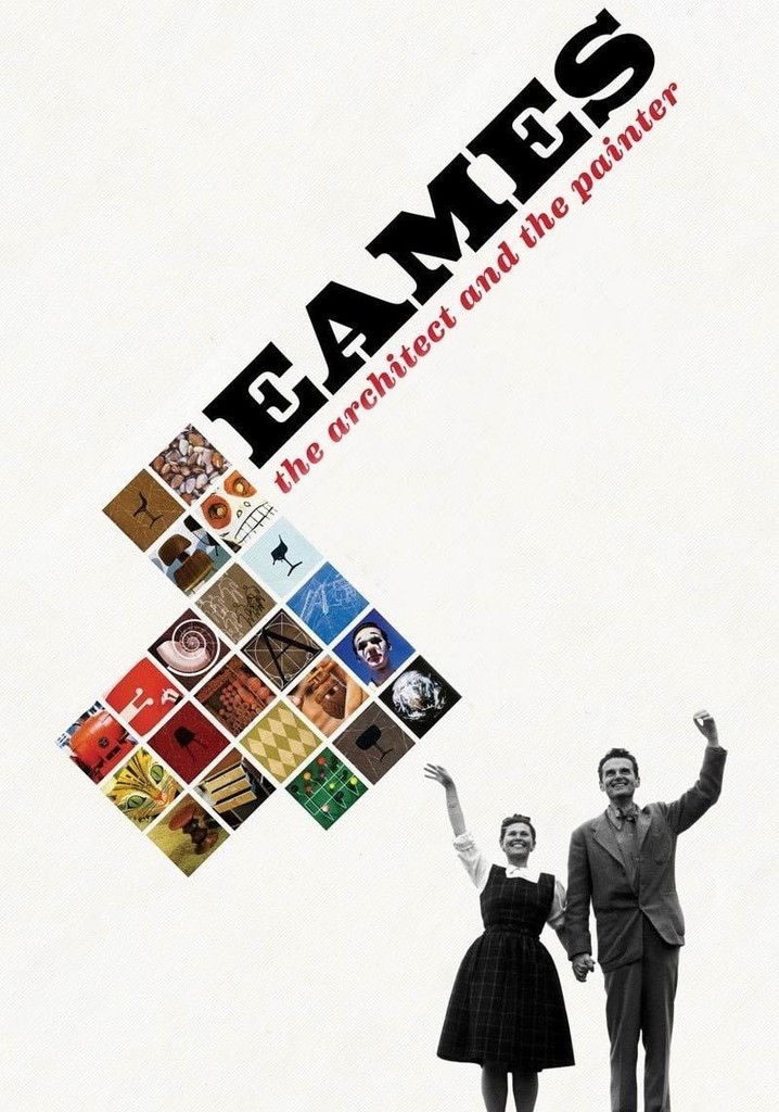 Eames: The Architect and the Painter poster