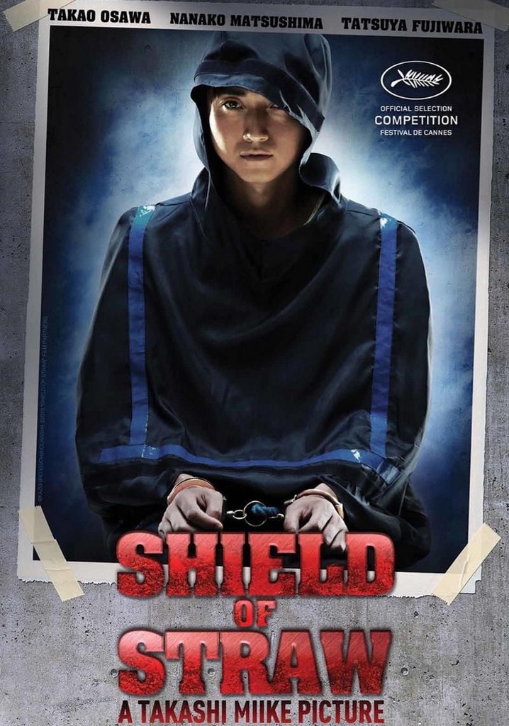 Shield of Straw poster