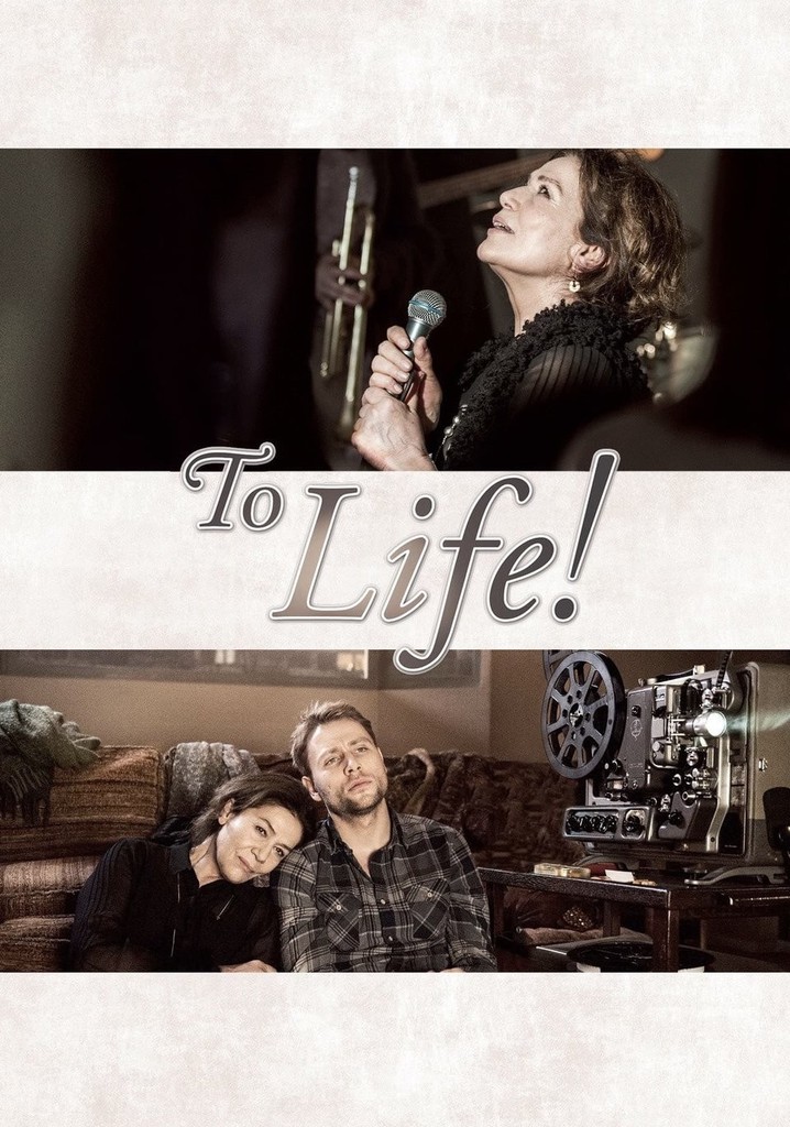 To Life! poster