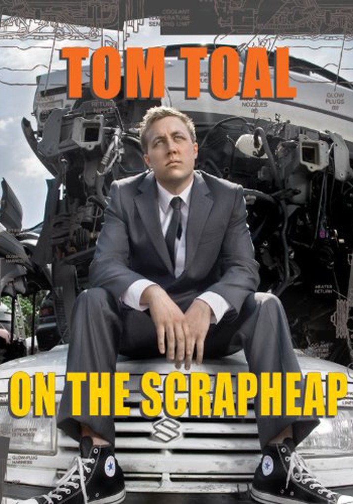 Tom Toal: On the Scrapheap poster