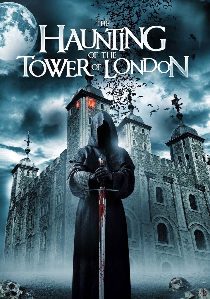 The Haunting of the Tower of London poster