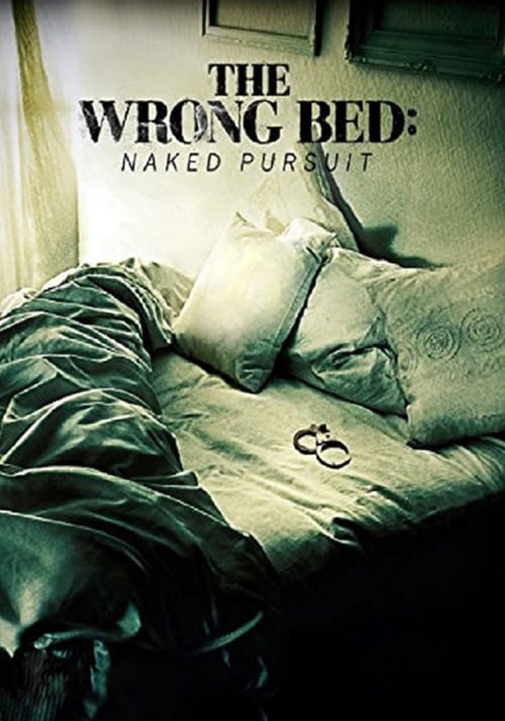 The Wrong Bed: Naked Pursuit poster