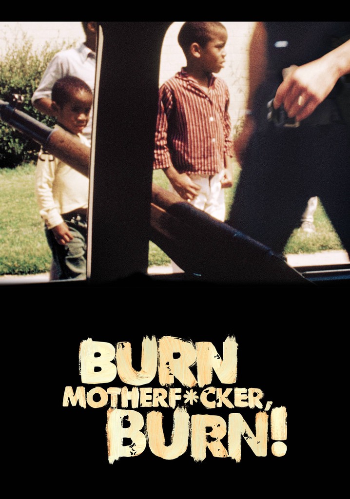 Burn Motherfucker, Burn! poster