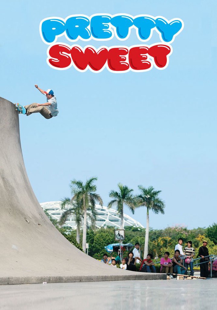 Pretty Sweet poster