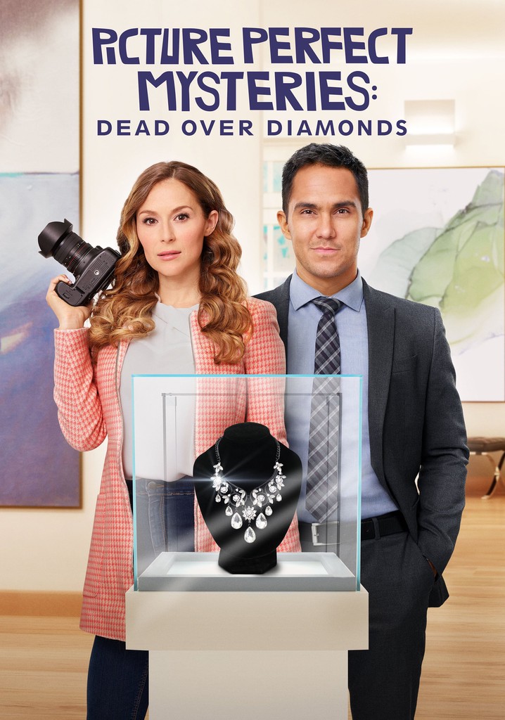 Picture Perfect Mysteries: Dead Over Diamonds poster