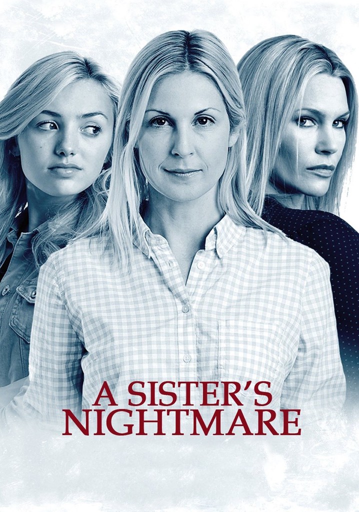 A Sister's Nightmare poster