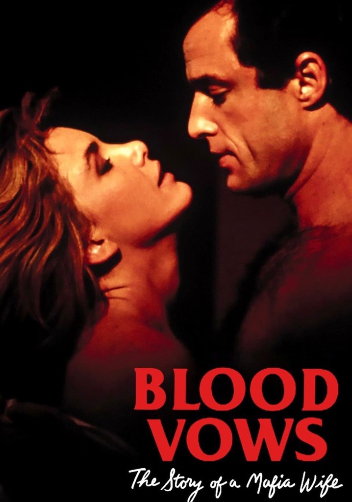 Blood Vows: The Story of a Mafia Wife poster