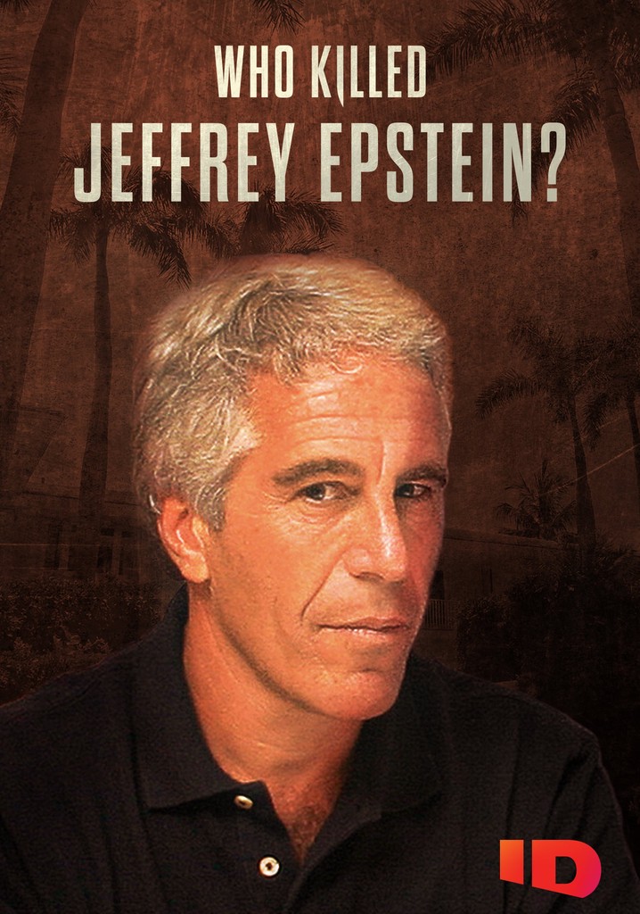 Who Killed Jeffrey Epstein? poster