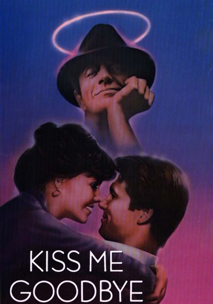 Kiss Me Goodbye poster