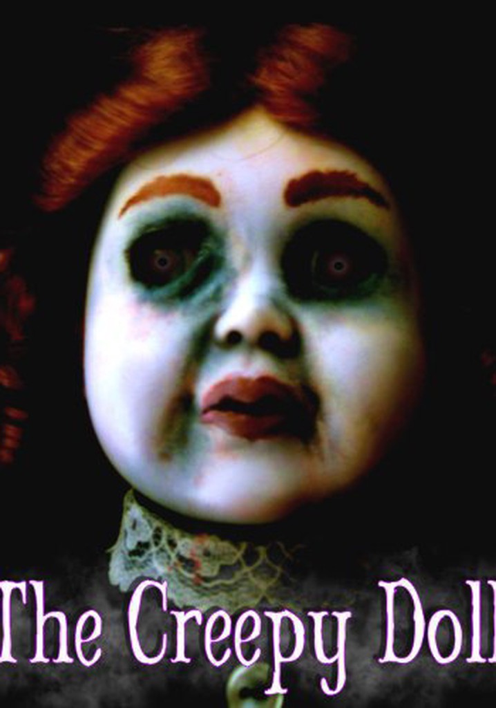 The Creepy Doll poster