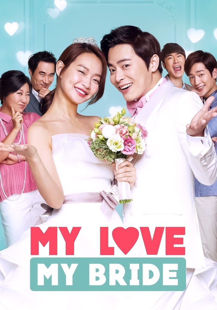My Love, My Bride poster