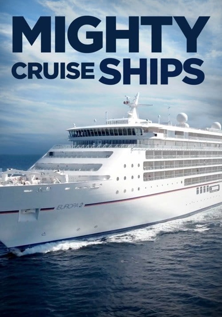 Mighty Cruise Ships poster
