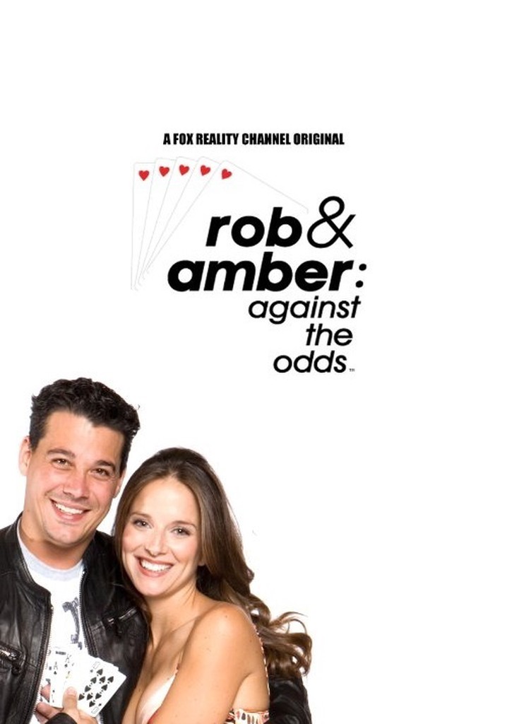 Rob & Amber: Against the Odds poster